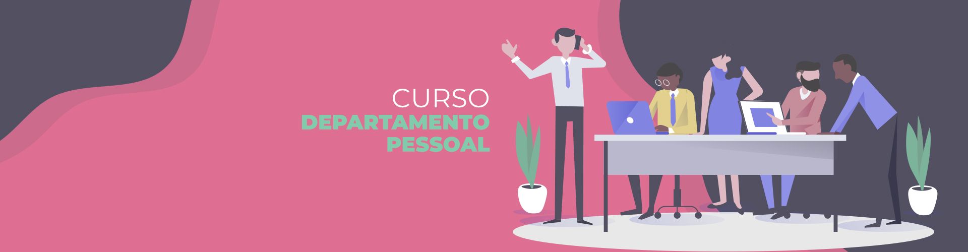 Curso de Departamento Pessoal - Escola Cursos Maringá